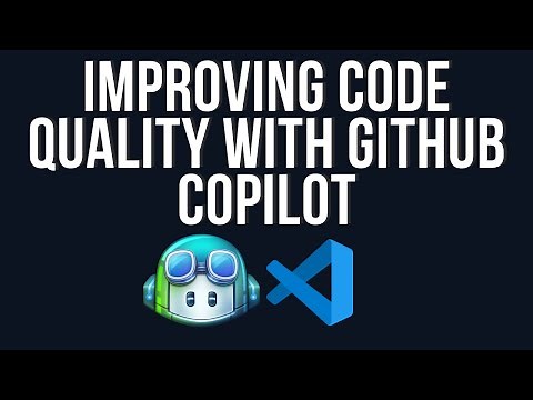 Improving code quality with GitHub Copilot!