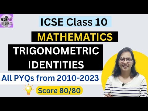ICSE Class 10 Trigonometric Identities Board Previous Years Questions । PYQs from 2010-2023