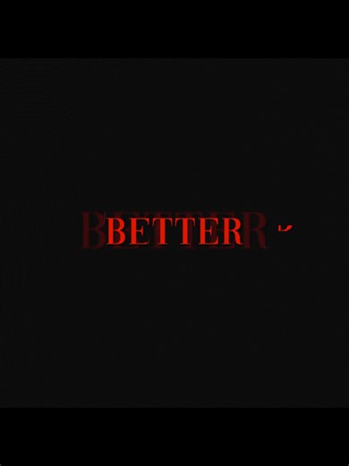 better🗣>>> #vblyricssss #fyp #lyrics | song with lyrics