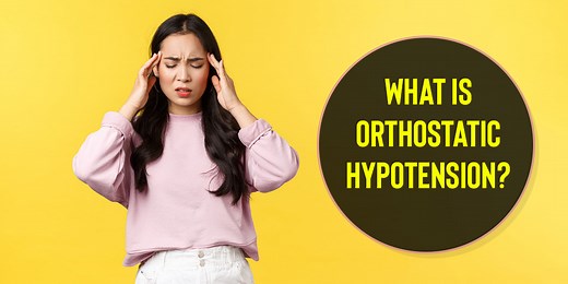 Feel Dizzy When Standing Up? Here's What You Can Do