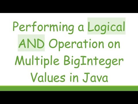 Performing a Logical AND Operation on Multiple BigInteger Values in Java