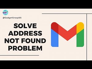How To Solve Address not found problem in Gmail — Step-by-Step 2025 Guide