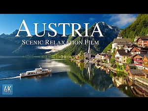 Austria 4K Scenic Relaxation Film | Vienna Drone Video | Bavarian Alps 4K Aerial Footage