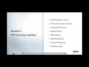 Getting to Know PTV Visum - Episode 2 : User Interface Overview