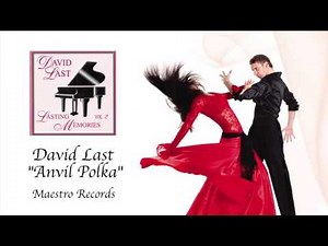 David Last "Anvil Polka" - Swing