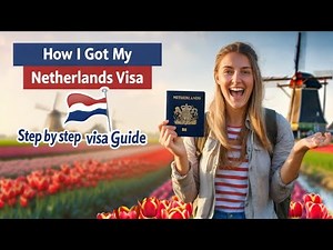 How to Apply for a Netherlands Visa || Step-by-Step Guide