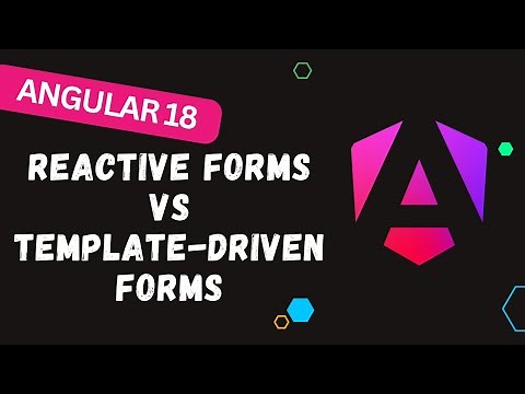 117. 🛠️ Angular 18 Forms Guide: Reactive Forms vs Template-driven - Best Approach Explained! 🤔📈