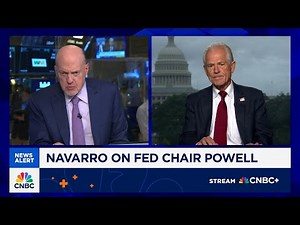 Watch CNBC's full interview with Peter Navarro