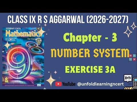 New RS Aggrawal 2026-27 || Class 9 Solution || 3. Number System || Exercise 3A