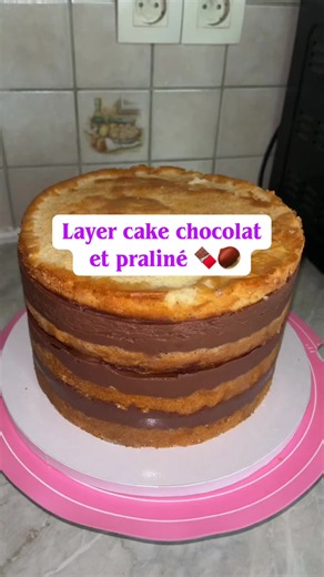 Layer cake chocolat et praliné — recette facile pour anniversaire