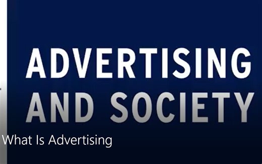 广告与社会 What Is Advertising 美国杜克大学广告公开课 双语字幕