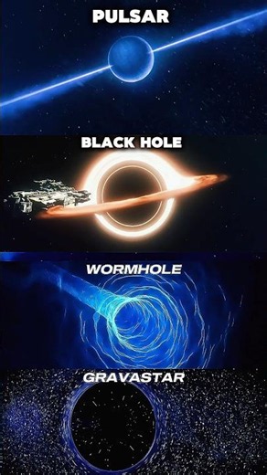 Pulsar vs Black Hole vs Wormhole vs Gravastar 🌌 #space #blackhole
