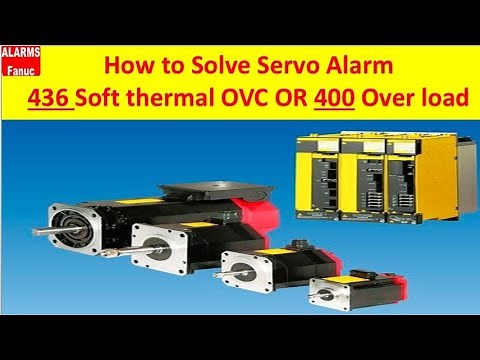 436 soft thermal OVC FANUC|400 servo overload alarm FANUC| Easy Troubleshooting||TGC