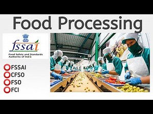 Food Processing | FSSAI | CFSO, TO & Food Analyst Exam....