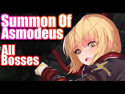 Summon Of Asmodeus [All Bosses] - Gameplay