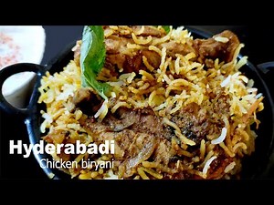 hyderabadi chicken biryani recipe | how to make hyderabadi chicken biryani at home | chicken biryani