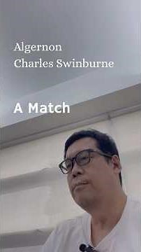 A Match by Algernon Charles Swinburne