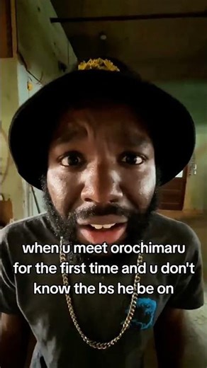 when u meet orochimaru for the first time