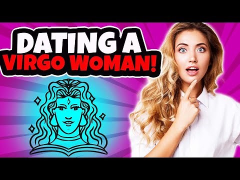 12 Things to Know When Dating a Virgo Woman