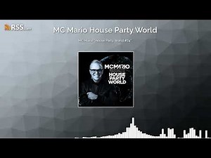 MC Mario "House Party World #74"