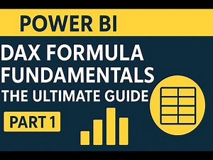 DAX Formulas Zero to Hero Power BI DAX Formula Fundamentals: The Ultimate Guide (Part 1)