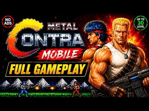 Metal Contra Mobile Full Gameplay 🔥 | Classic Contra Android | No Ads | Level 1-30