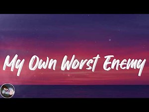 Lit - My Own Worst Enemy (Lyrics)