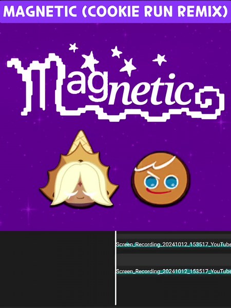 Magnetic Cookie Run Remix - Pure Vanilla Cookie & GingerBrave