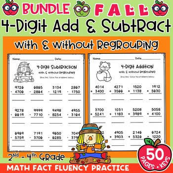 Fall 4 Digit Addition & Subtraction Bundle With & Without Regrouping Autumn Math