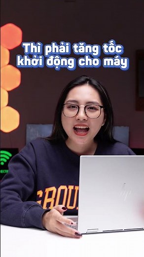 Cách khởi động máy tính siêu nhanh 😎
