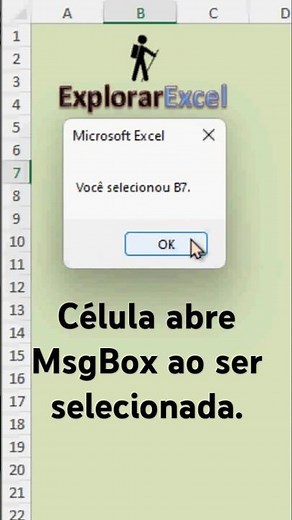Célula exibe MENSAGEM com VBA ( MsgBox ).