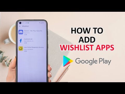 How To Add Wishlist Apps In Google Playstore On Android
