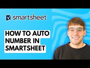 How to Auto Number in Smartsheet [2026 Full Guide]