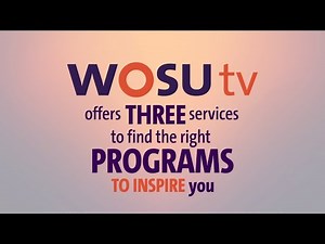 WOSU TV - Three Channels, One Mission