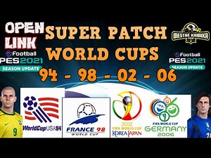 LINK - Super Patch World Cups 94-98-02-06 All in one - eFootball PES 2021 - Option File PS4-PS5-PC