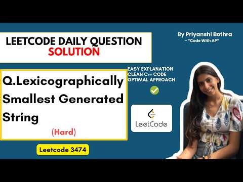 Lexicographically Smallest Generated String (Easy Explanation + Code)