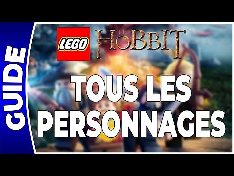 LEGO : Le Hobbit - TOUS LES PERSONNAGES !!! [FR PS4]