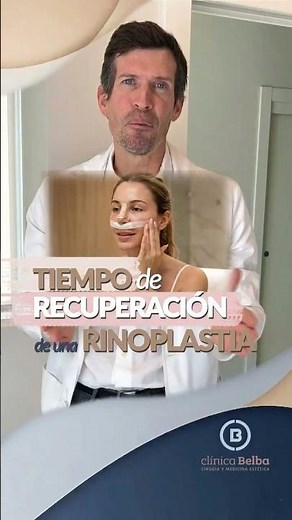 How long does rhinoplasty recovery take? What happens each week