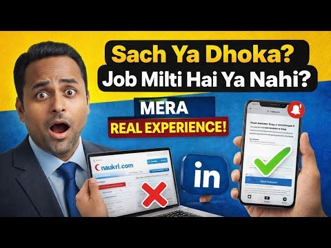 Naukri.com or LinkedIn – Do you really get a job here? My Real Experience