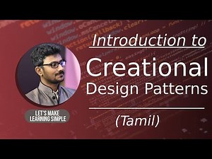 What are Creational Design Patterns? in Tamil