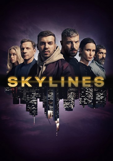 Skylines - watch tv show stream online