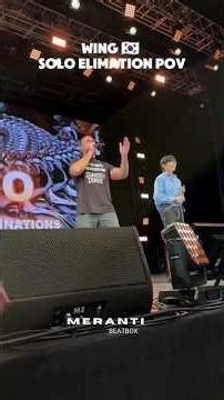 Wing 🇰🇷 | solo elimination🔥 pov @wing7ackpot #beatbox #swissbeatbox #dubstep #top5 #edm
