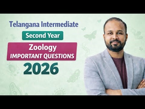 Telangana Inter 2nd Year Zoology Important Questions 2021-22 | 100% Pass | Abed Sir