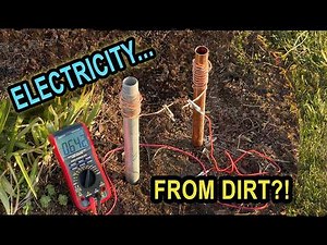 Electricity from Dirt? - (No Battery Needed)