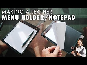 Leather Menu Holder/Notepad – Leather crafting tutorial