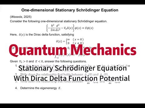Quantum Mechanics | Solve the Schrodinger equation with δ-potential