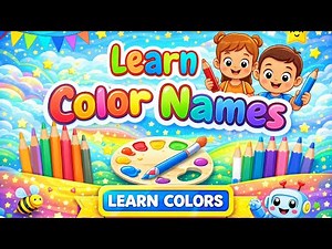 Learn Colors Name | Basic Colors Learning | Color Names For Kids | Best Learning Video of Colors