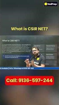 What is CSIR NET 🔥 Complete Guide | VedPrep