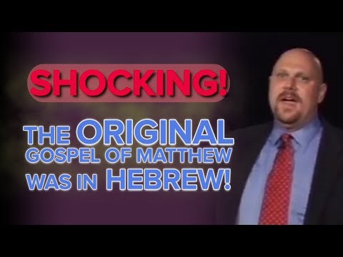 Shocking! The Original Gospel of Matthew was in Hebrew? - NehemiasWall.com