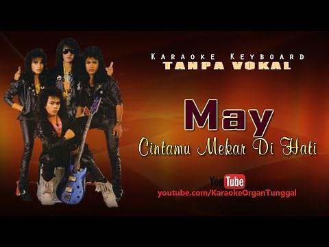 May - Cintamu Mekar Di Hati | Karaoke Keyboard Tanpa Vokal